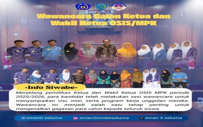 Wawancara Pasangan Calon Ketua dan Wakil Ketua OSIS/MPK periode 2025-2026 di Ruang OSIS SMA Negeri 3 Seluma